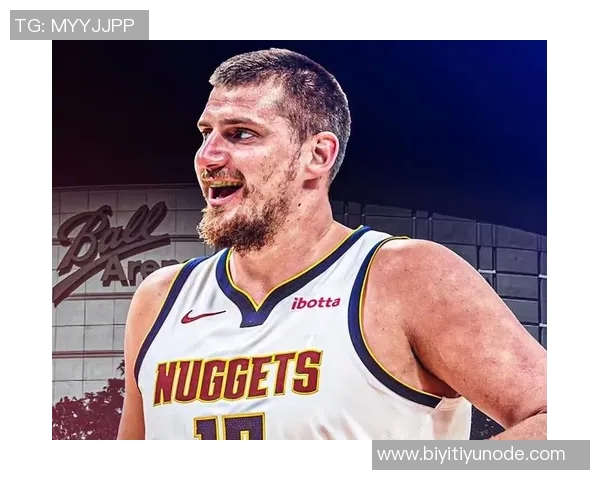 约基奇首节表现惊艳7投6中高效斩获16分4篮板1助攻1抢断 约基奇首节表现惊艳7投6中高效斩获16分4篮板1助攻1抢断